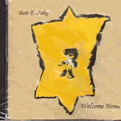 Stream Bob E Baker Listen to Home playlist online for free on