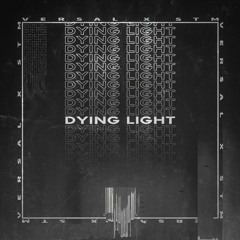 dying light (w/ STM)