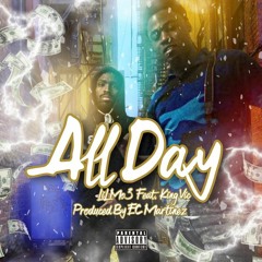 All Day (feat. King Vic)