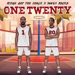 One Twenty X Father$auce (Prod. Yung Pear)