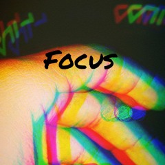 Focus