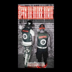 Spin Da Blokk remix x Ryllado3