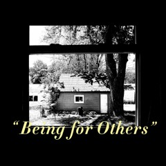 Being For Others