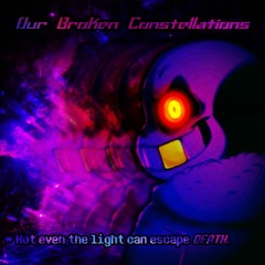 Fallen Stars - Our Broken Constellations Intro (TEST)