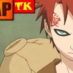 Rap do Gaara // Manipulador da areia // TK RAPS
