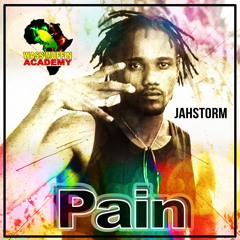 Jahstorm - Pain - Wass'Muffin Academy