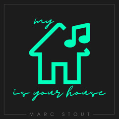 Marc Stout - My House Is Your House #042 - XS & Encore Beach Club - Las Vegas, NV