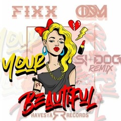 Fixx & ODM - You're Beautiful (Si-Dog Remix)Out now on Beatport