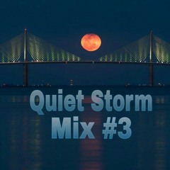 Quiet Storm #3