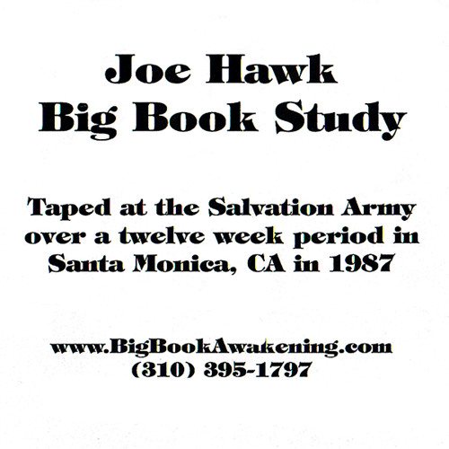 Joe Hawk Big Book Study Week 3