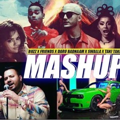 Buzz X Friends X Daru Badnaam X Swalla X Taki Taki | DJ Harshal Mashup | Sunix Thakor