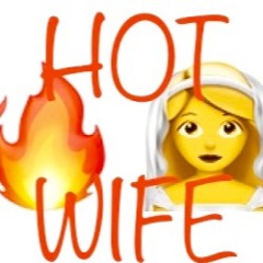 Hot Wife