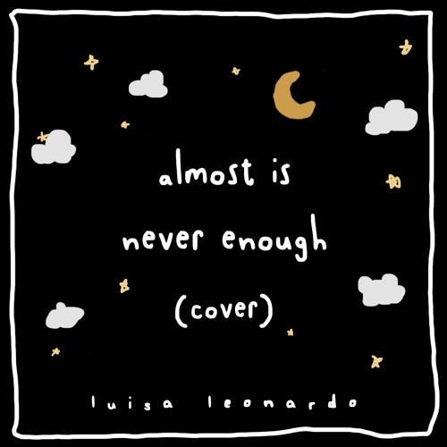 Almost Is Never Enough Cover