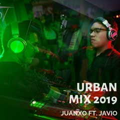 Urban Mix 2019 [Juanxo ft. Javio]