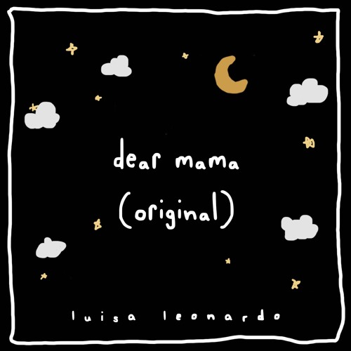Dear Mama (original)