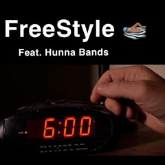 6AM Freestyle (Feat. Hunna Bands)