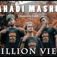 Modern & folk pahadi mashup
