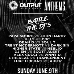 Higher State Vs Neblio LIVE @ Output Pres. Anthems