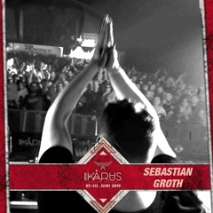 [DJ-SET] Sebastian Groth - Ikarus Festival 2019 - Germany