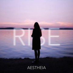 Aestheia - Rise