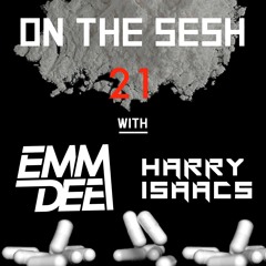 On The Sesh - Ep 21 - ft. Harry Isaacs