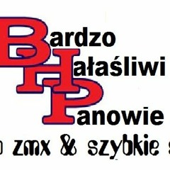 BHP (BARDZO HAŁAŚLIWI PANOWIE) - LENIWO