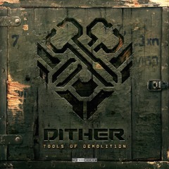 Dither - Real Droppa (Ft. N-Vitral) | Preview