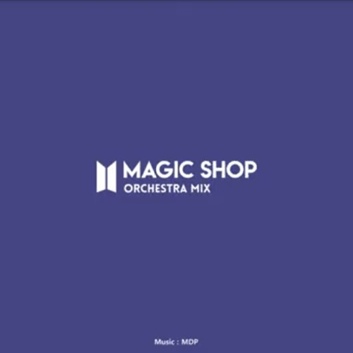 Stream [2019 FESTA] BTS (방탄소년단) 'Magic Shop' Orchestra Mix by