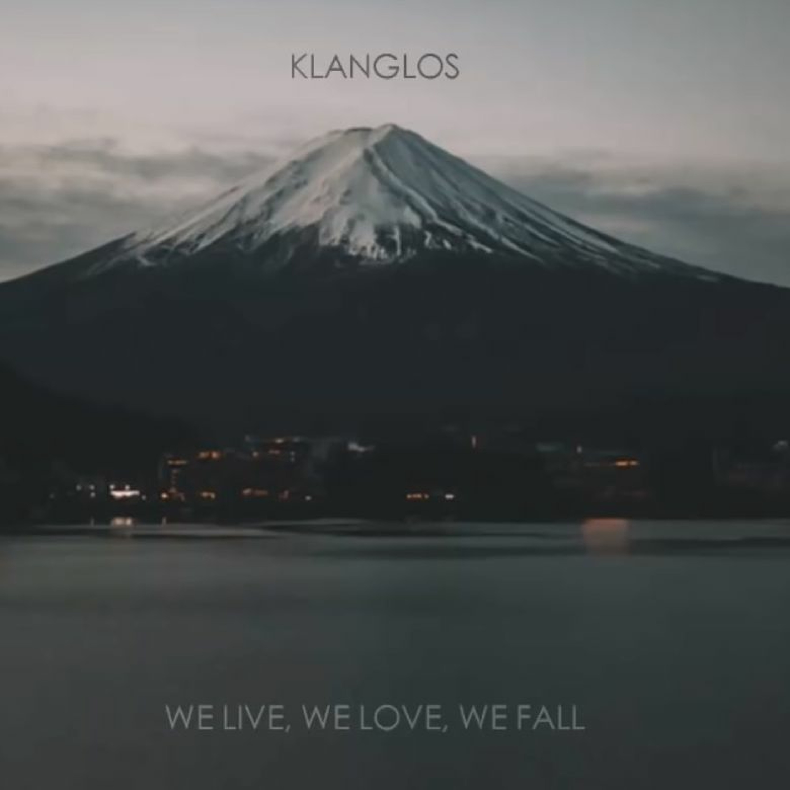 Klanglos - We Live, We Love, We Fall (Original Mix) episode artwork