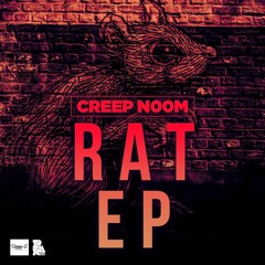 CREEP N00M - Neat RIddim