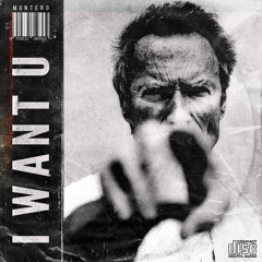 MONTERO - I WANT U (FREE DOWNLOAD : BUY)