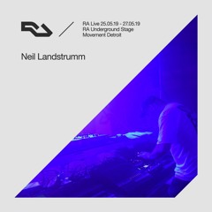 RA Live: 2019.05.25 - Neil Landstrumm, Movement Detroit, USA