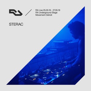 RA Live: 2019.05.25 - STERAC, Movement Detroit, USA