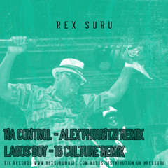 [PREMIERE] Rex Suru - Na Control (Alex Phountzi Remix)