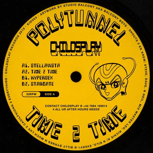 Polytunnel - Time 2 Time [Childsplay]