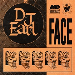 Premiere: DJ Earl - 'Face ft. Sonic D'