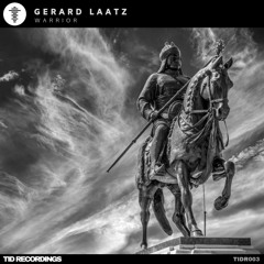 Gerard Laatz - Warrior [OUT NOW!]