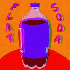 Flat Soda