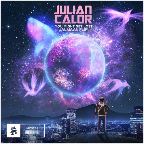Julian Calor - You Might Get Lost (Jalmaan Flip)