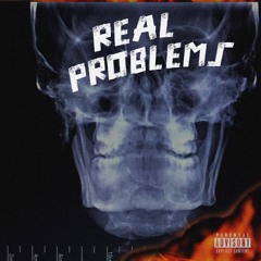 REAL PROBLEMS