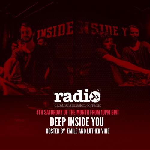 Deep Inside You Hosted By Emilé and Luther Vines