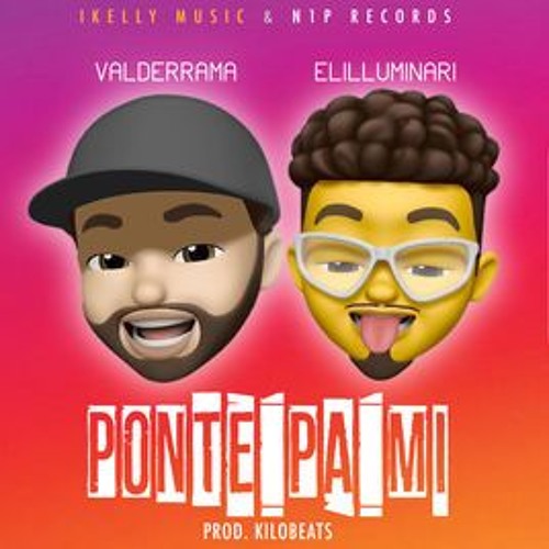 Valderrama Ft Elilluminari - Ponte Pa Mi (Adri Lomba Intro Clean 95BPM)