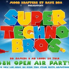 Mix @ Super Techno Bros' (Rave Box & Mood Krafterz) 8,9,10/06/19