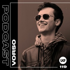 UKF Podcast #119 - Vorso