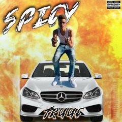 Truu C SPICY.R.MP3.prod by Bubba GWap follow me on ig truudagasser_