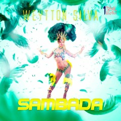 Weytton Silva - Sambada (Original Mix) 1Tribal Records