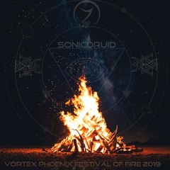 SONICDRUID-Vortex Phoenix Festival of Fire Teaser