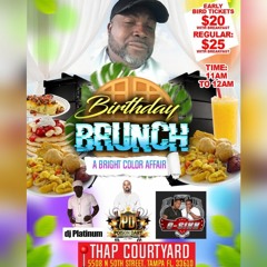 "BIRTHDAY BRUNCH" TALLMAN BIRTHDAY PARTY 6-2-19 Live Audio- Dancehall Reggae Soca Afrobeats Hip Hop