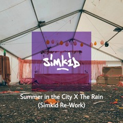 Summer In The City (Simkid Re-Work Dub Version)