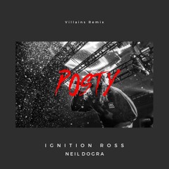 Posty feat. Neil Dogra